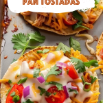 Mini Chicken Sheet Pan Tostadas