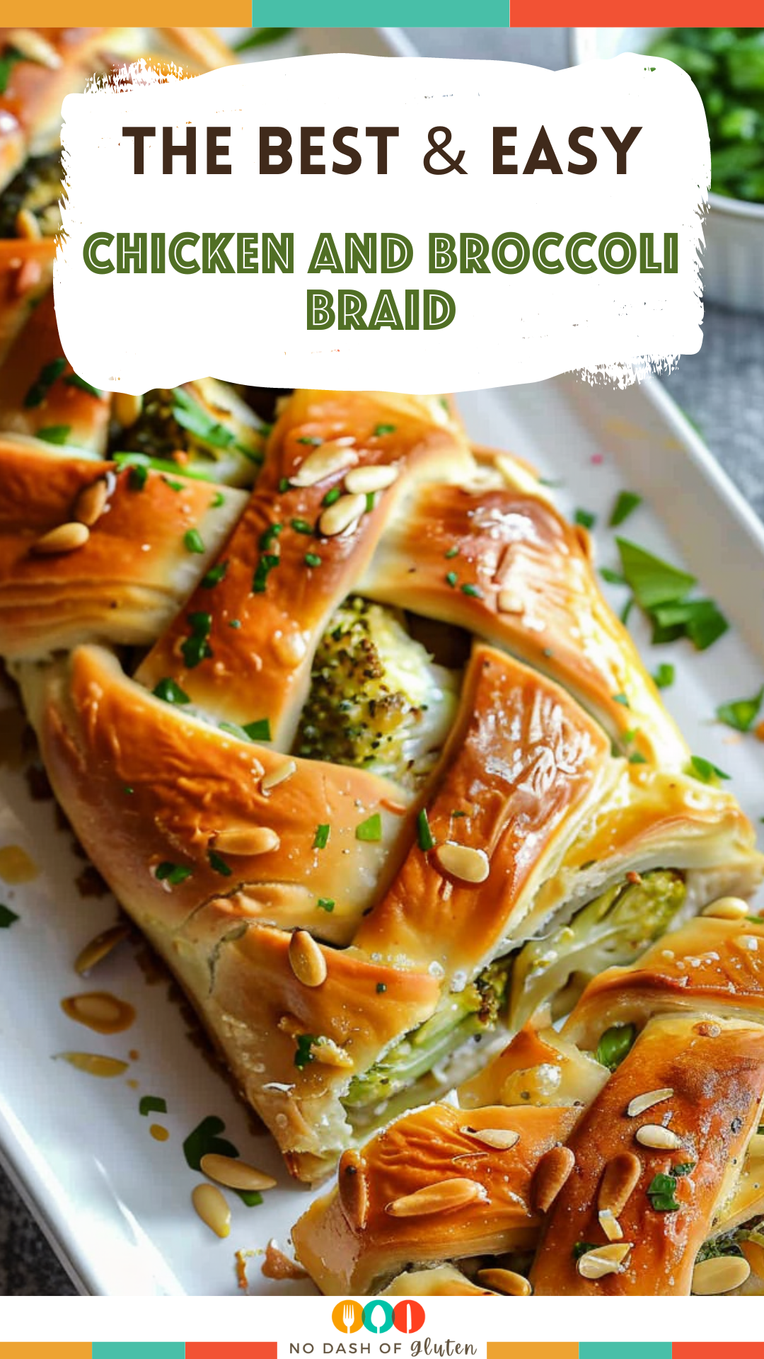 Chicken and Broccoli Braid