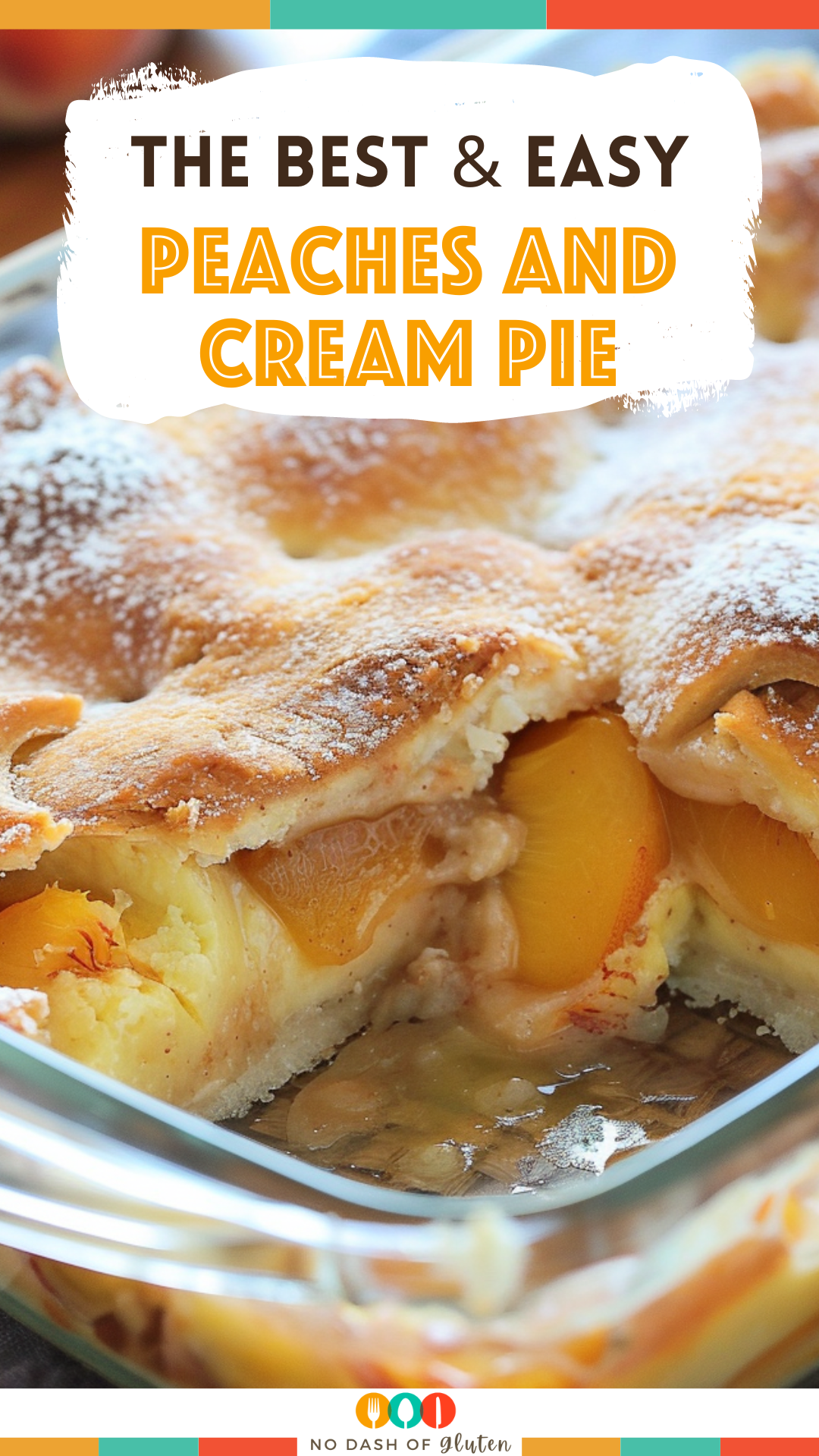 Easy Peaches and Cream Pie