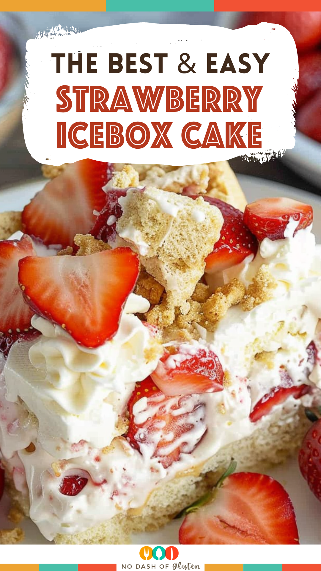 Strawberry Icebox Cake Recipe