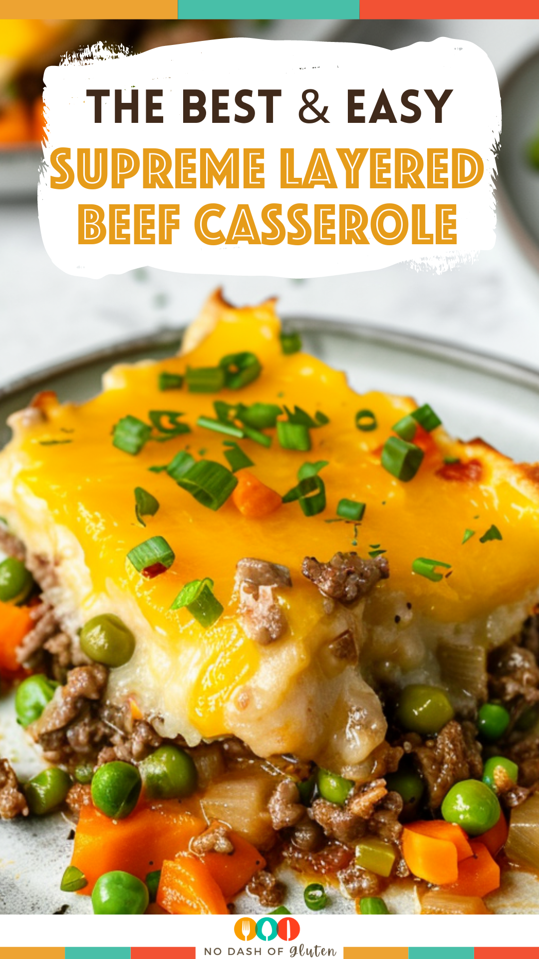 Supreme Layered Beef Casserole