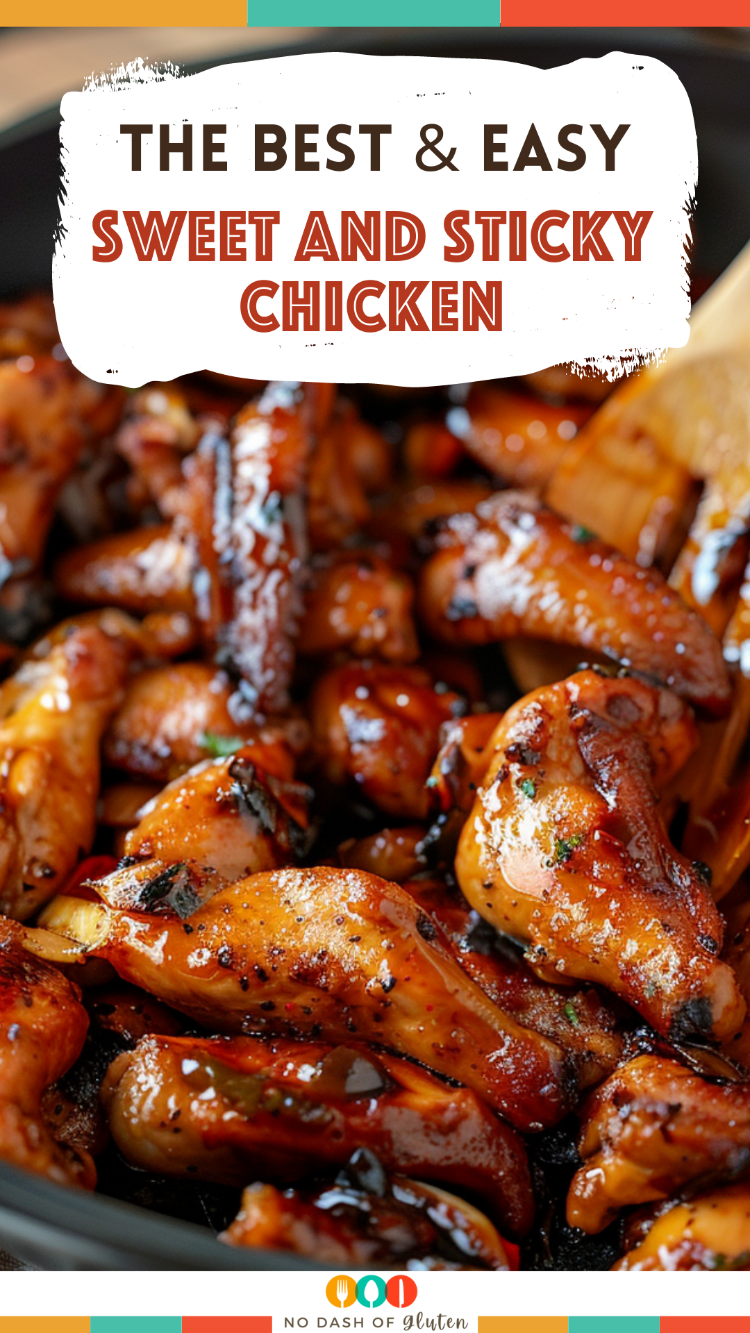 Sweet and Sticky Chicken Recipe