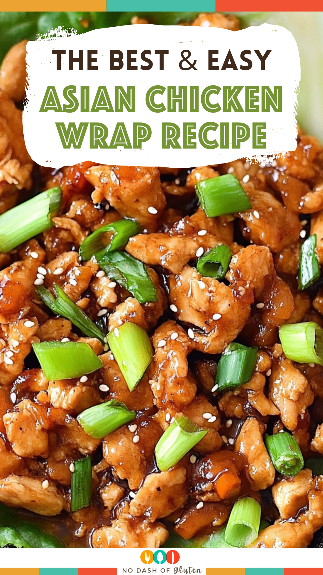 Asian Chicken Wrap Recipe