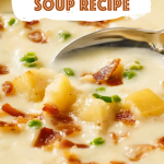 Baked Potato Soup Recipe