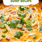 Chicken Enchilada Soup Recipe