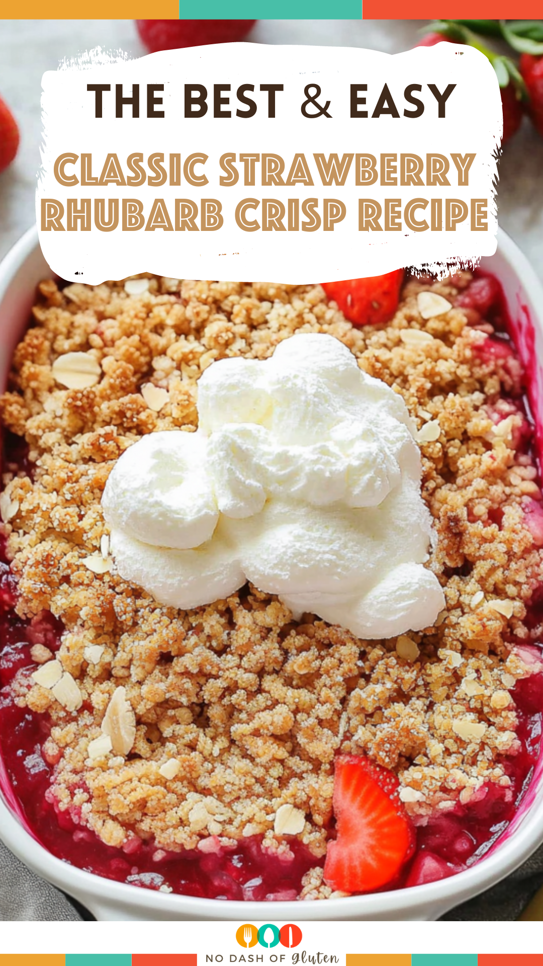 Classic Strawberry Rhubarb Crisp