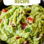 Easy Guacamole Recipe