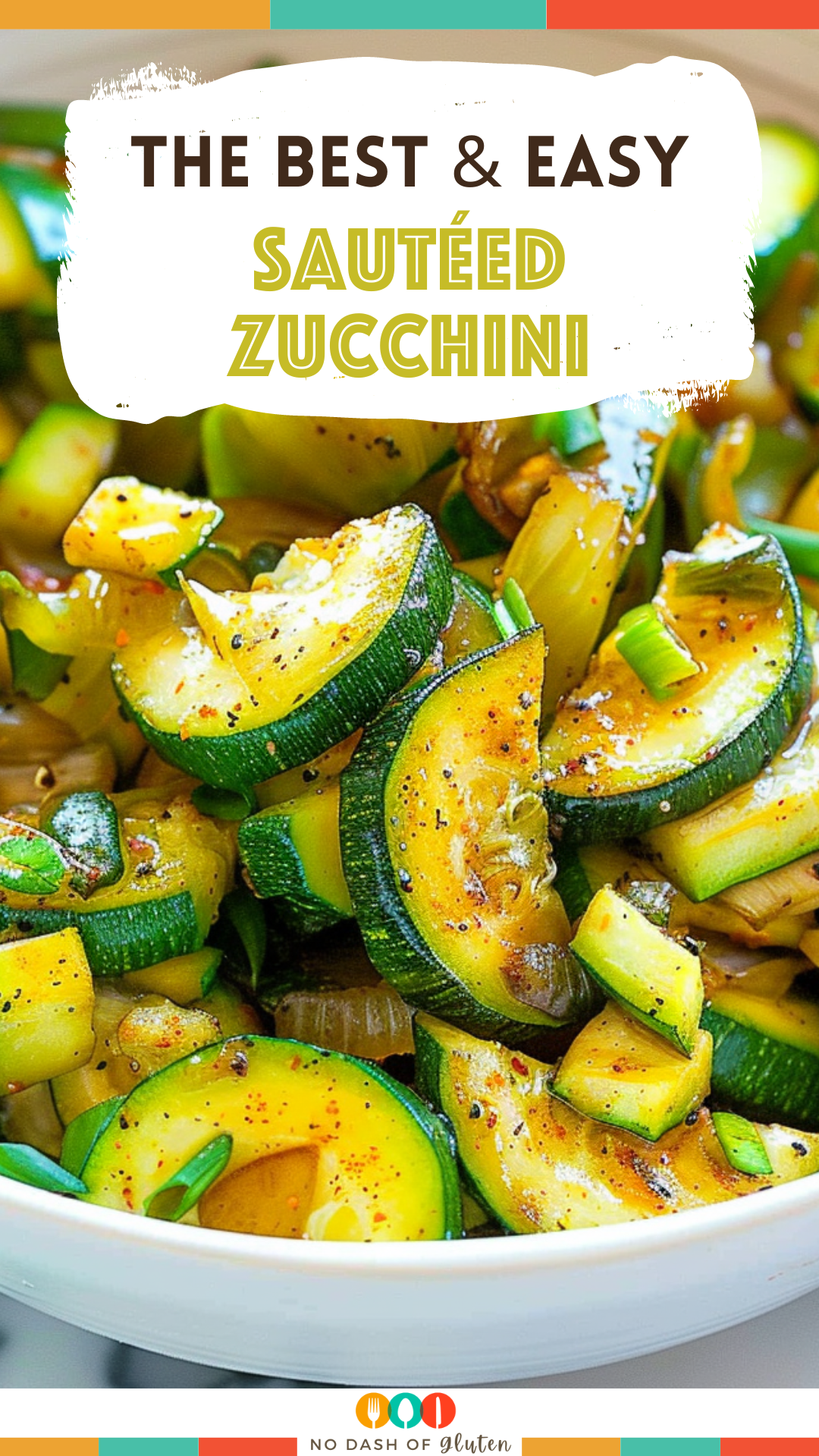 Easy Sautéed Zucchini