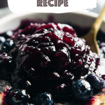 How to Make Blueberry Sauce