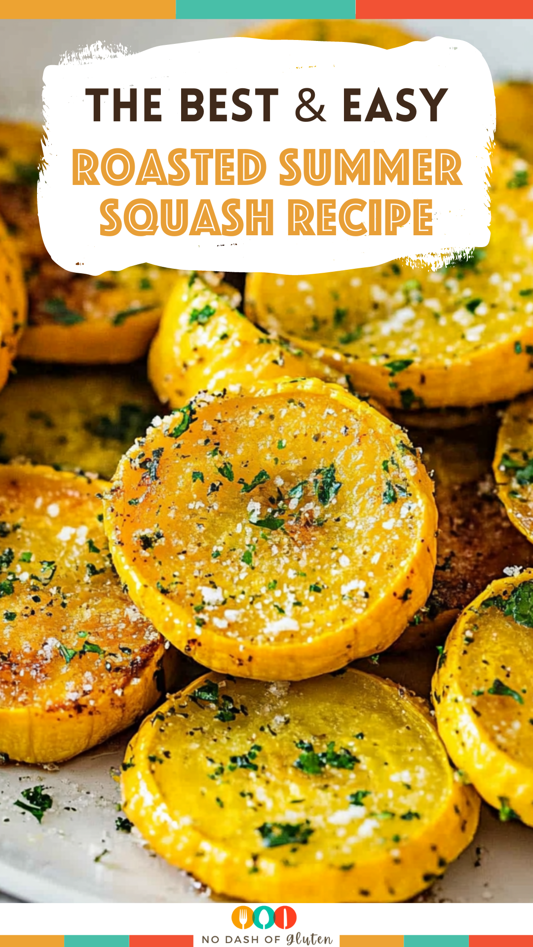 Roasted Summer Squash Recipe