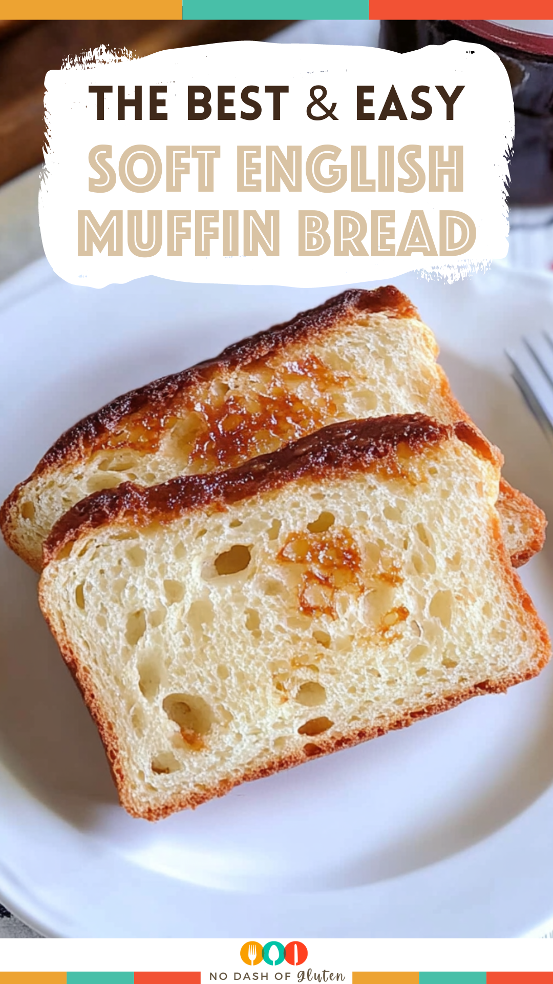 Soft English Muffin Bread