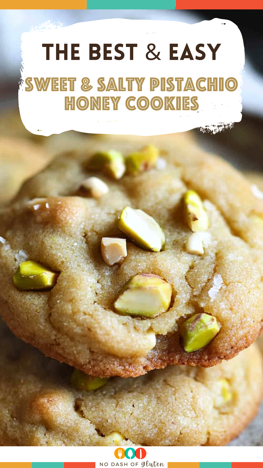 Sweet and Salty Pistachio Honey Cookies