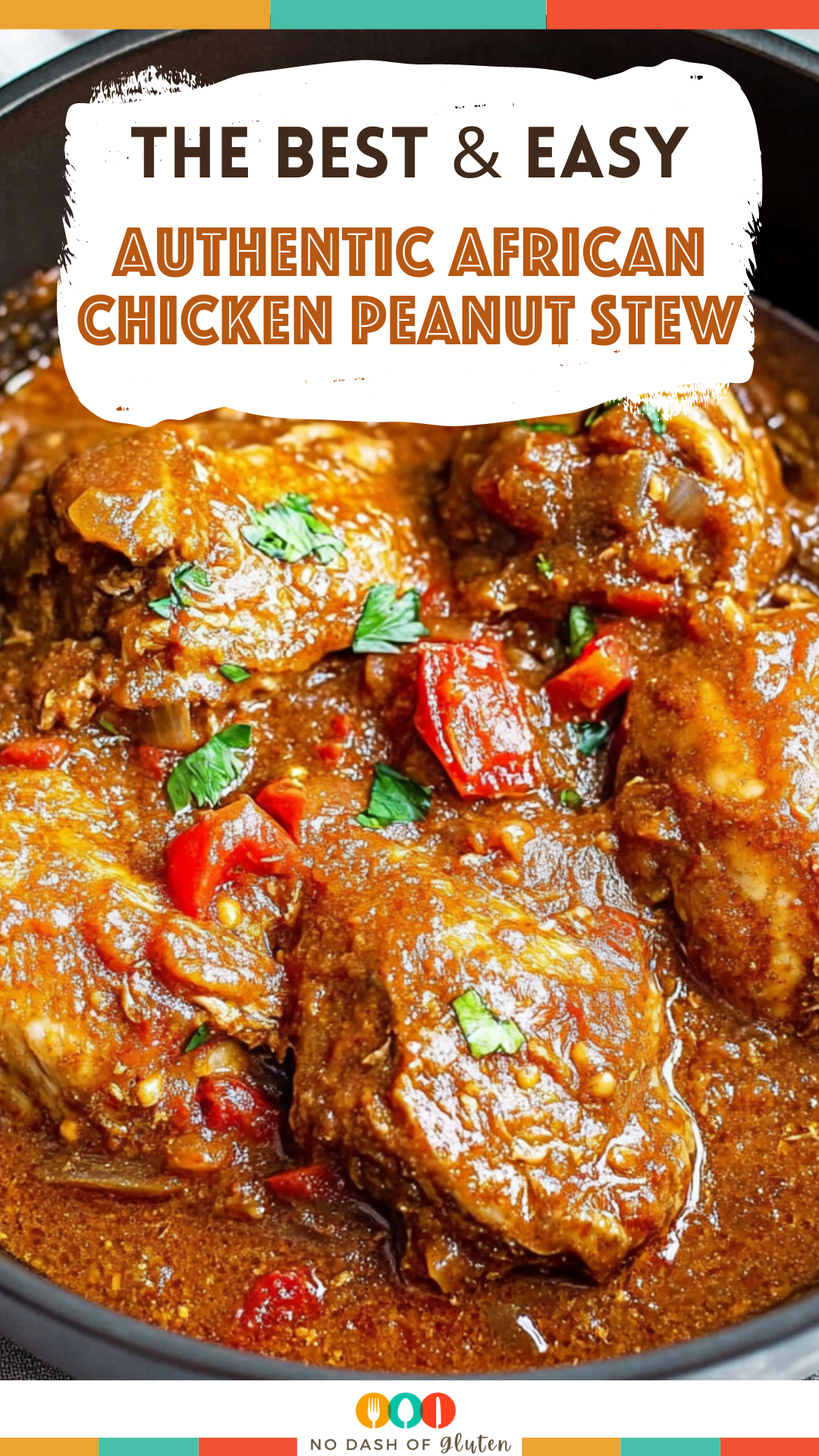 Authentic African Chicken Peanut Stew