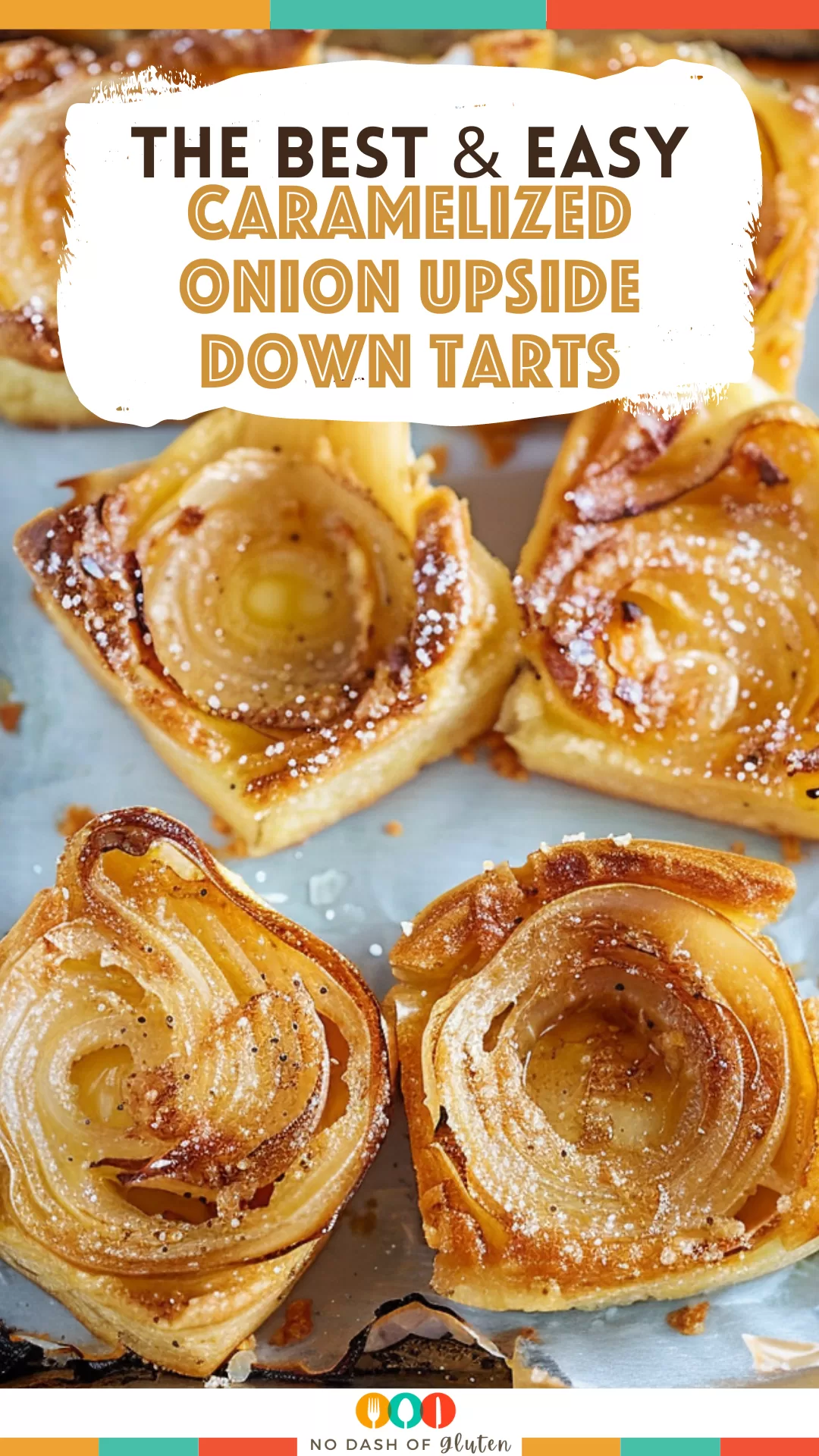 Caramelized Onion Upside Down Tarts