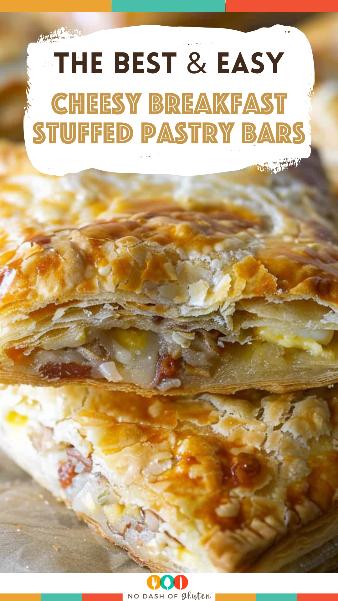 Cheesy Breakfast Stuffed Pastry Bars