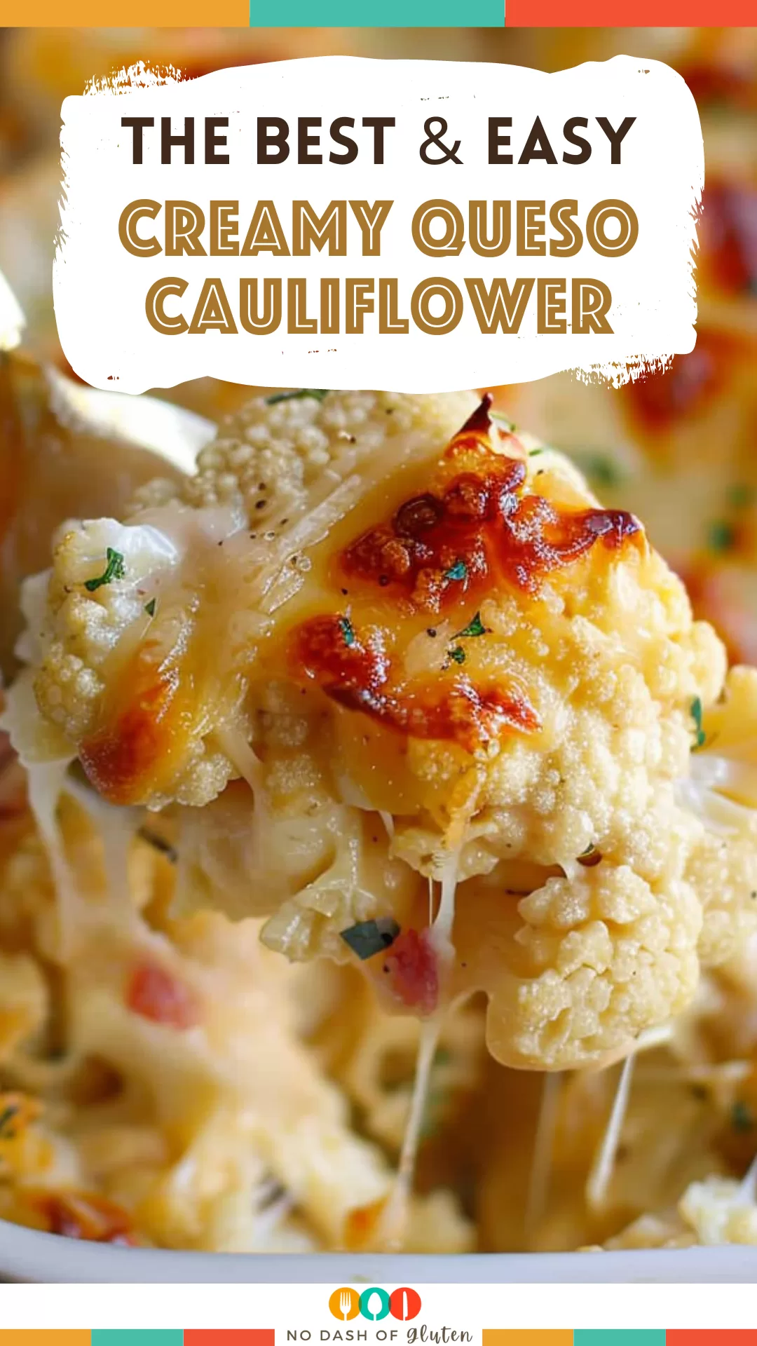 Creamy Queso Cauliflower