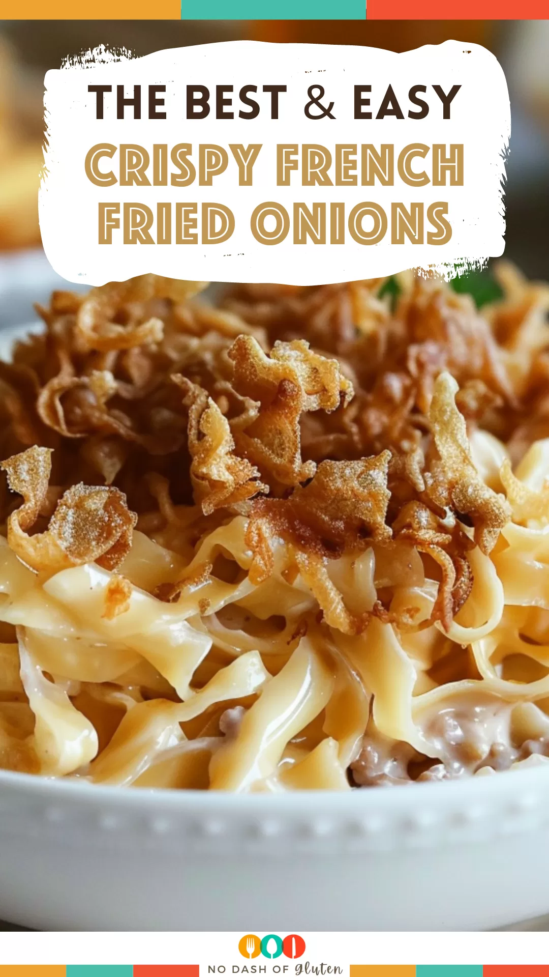 Crispy French Fried Onions