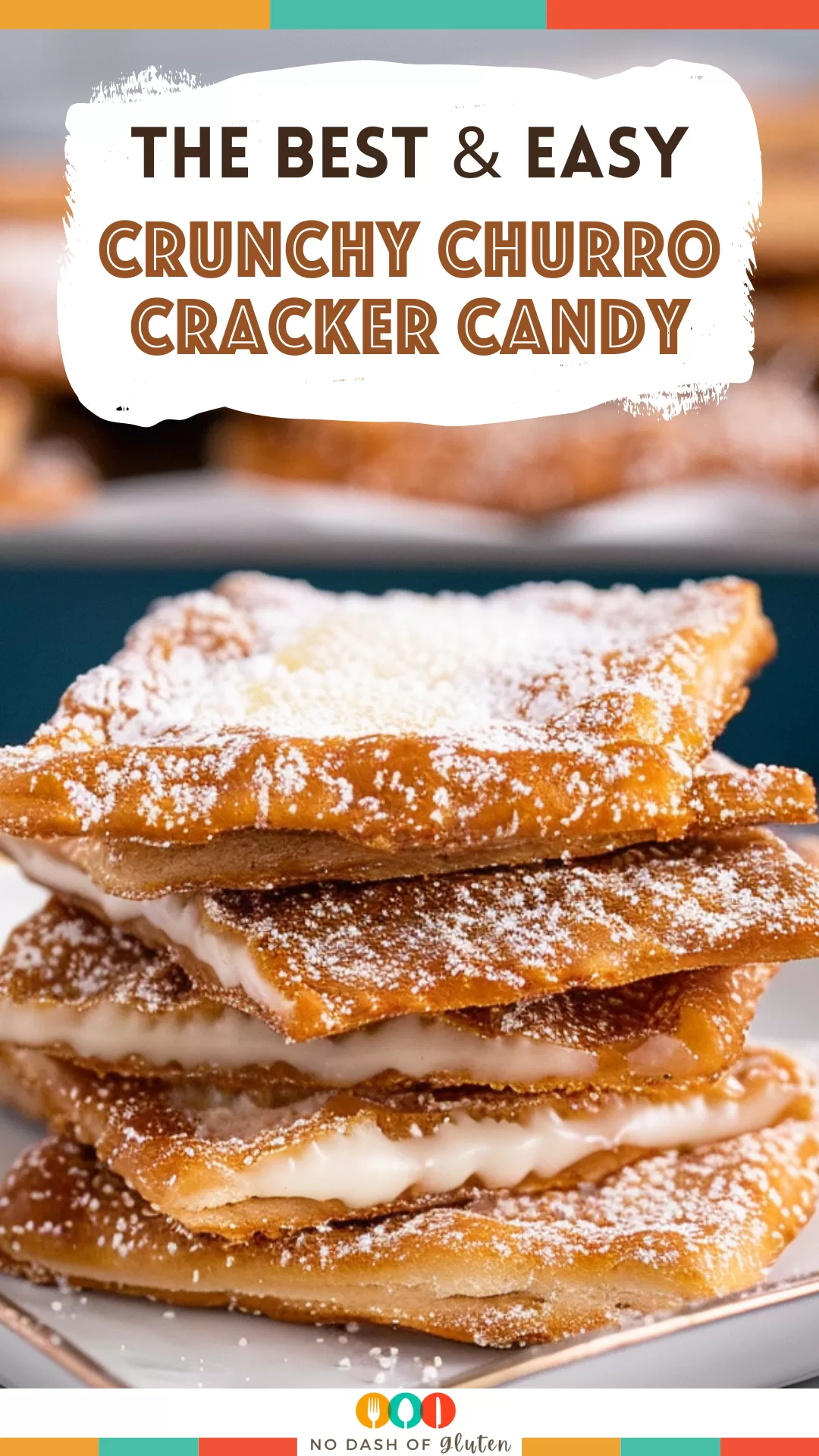 Crunchy Churro Cracker Candy