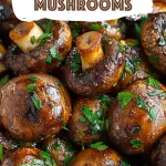 Easy Balsamic Garlic Mushrooms