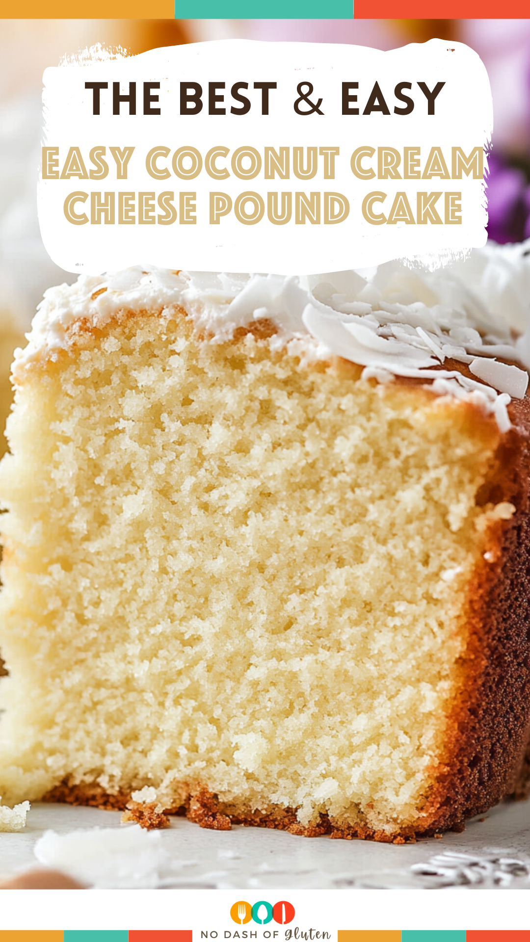 Easy Coconut Cream Cheese Pound Cake