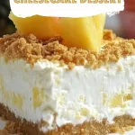 Easy Pineapple Cheesecake Dessert