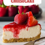 Easy Strawberry Cheesecake