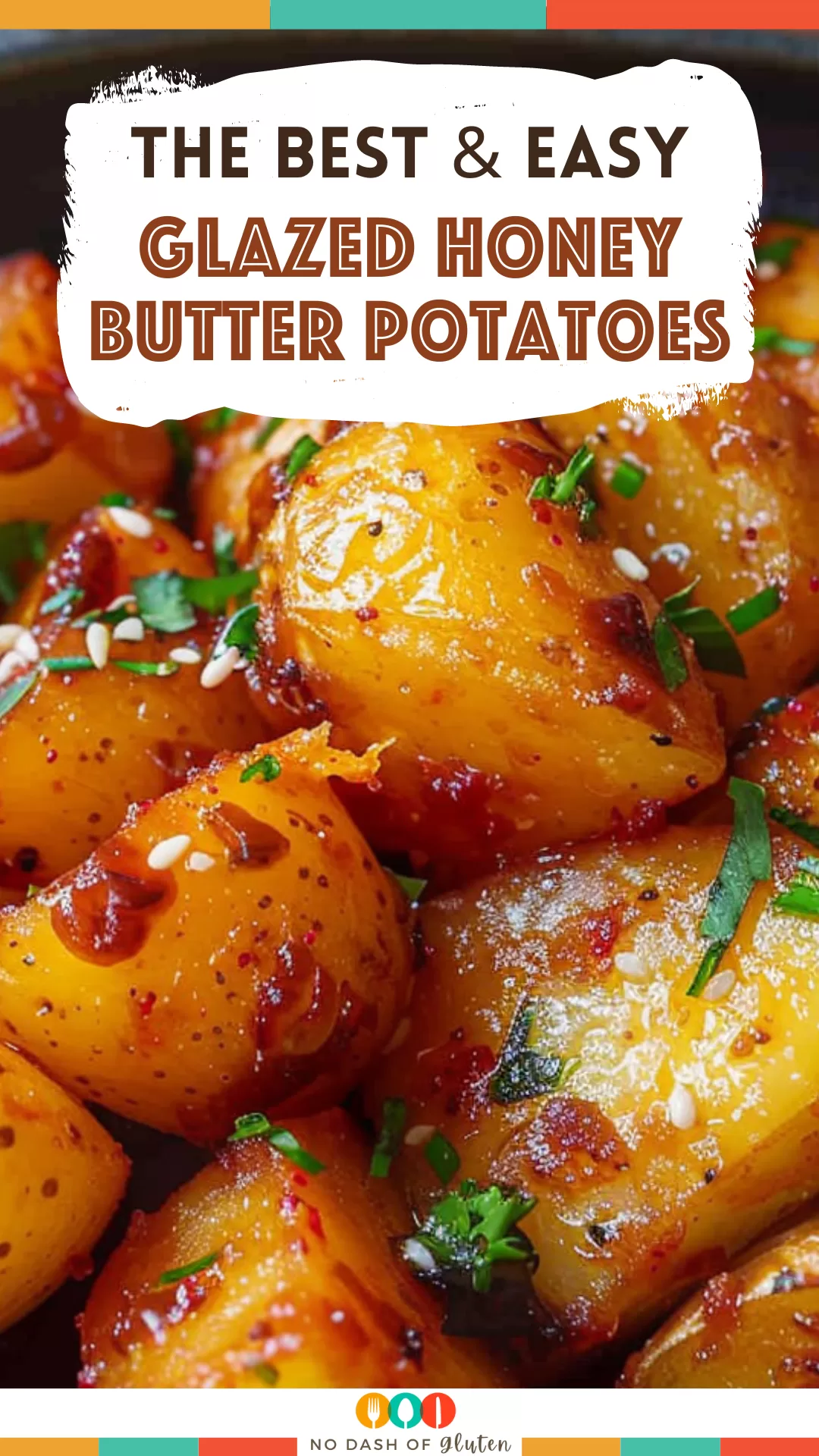 Glazed Honey Butter Potatoes