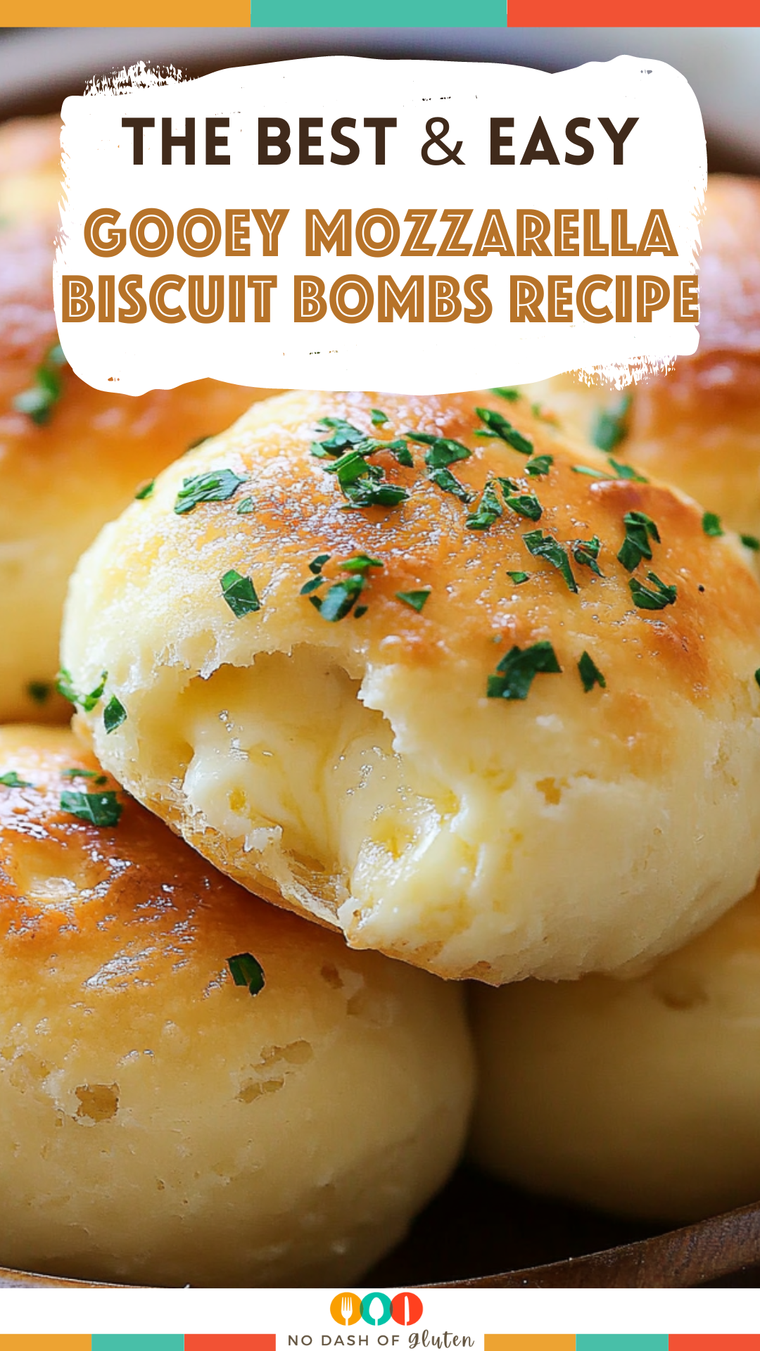 Gooey Mozzarella Biscuit Bombs Recipe