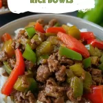 Quick Beef and Pepper Rice Bowls