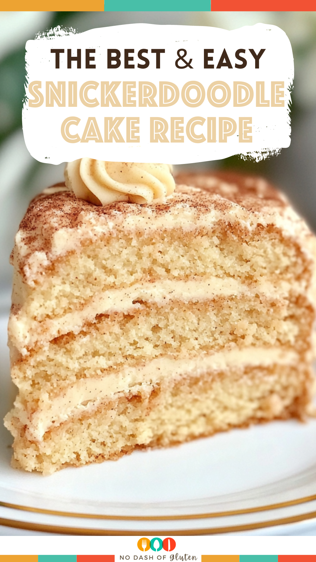 Snickerdoodle Cake Recipe