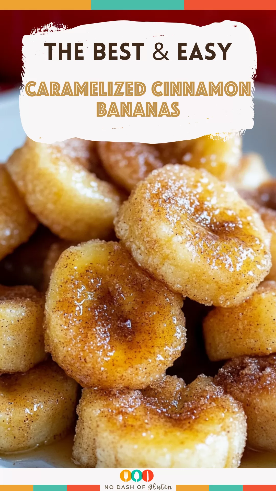 Caramelized Cinnamon Bananas