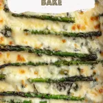 Cheesy Asparagus Bake