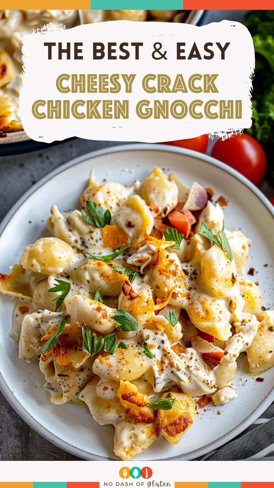 Cheesy Crack Chicken Gnocchi