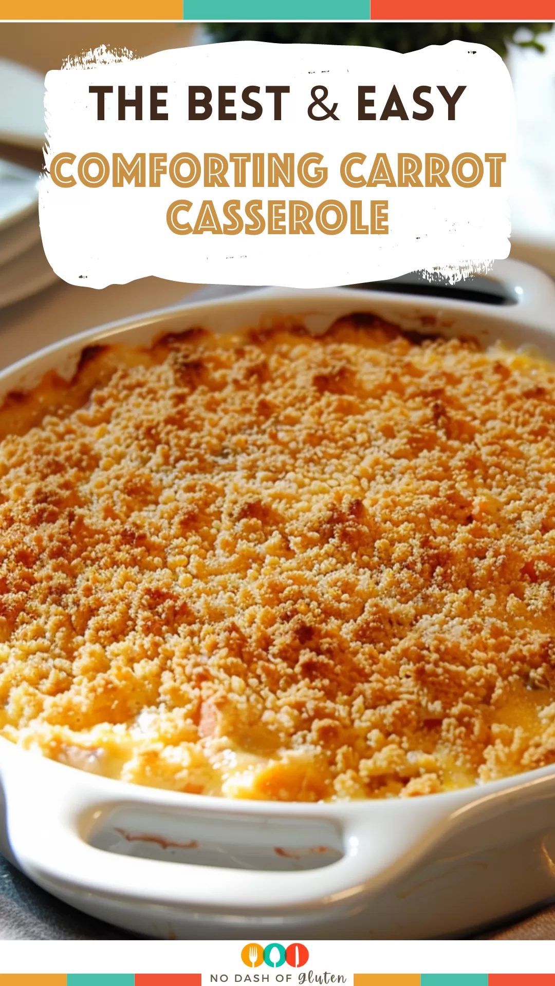 Comforting Carrot Casserole