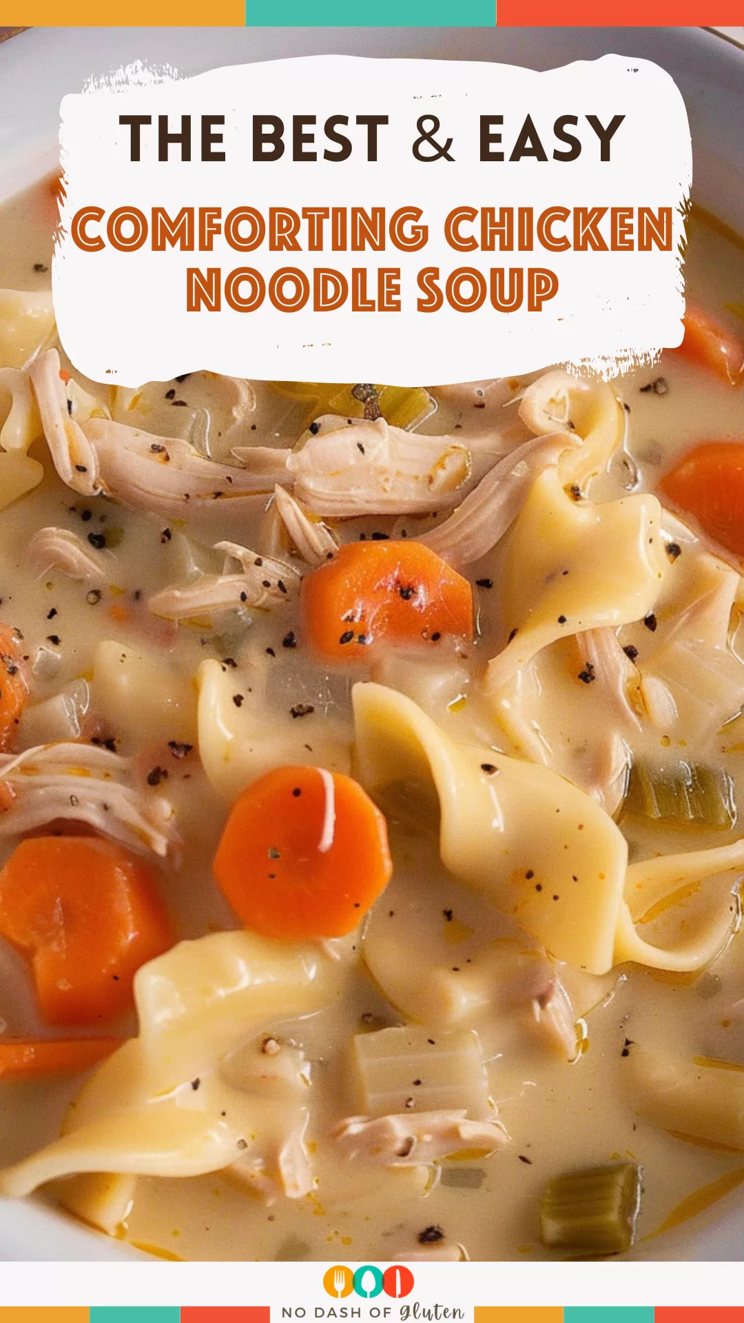 Comforting Chicken Noodle Soup