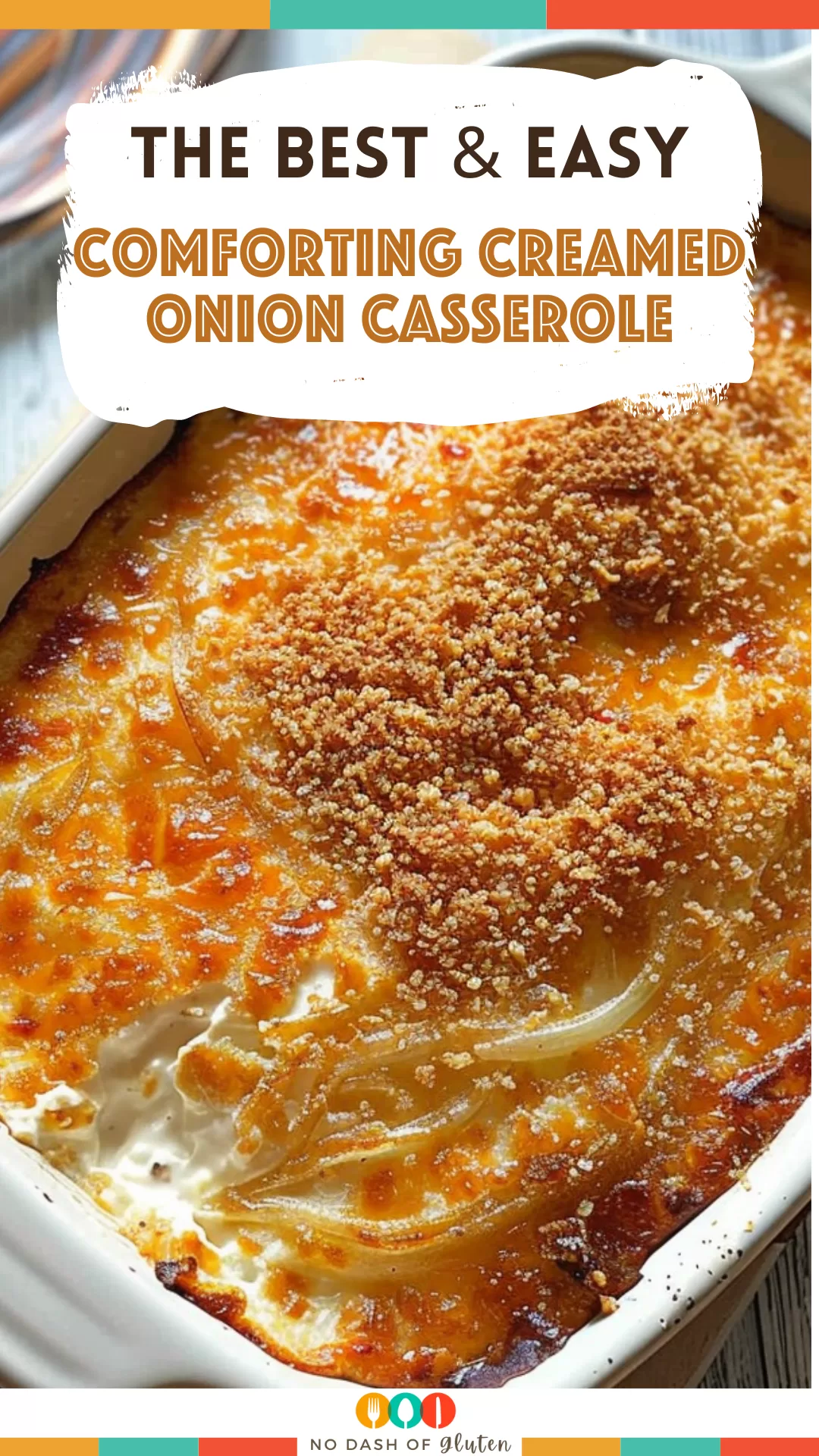 Comforting Creamed Onion Casserole