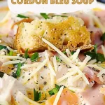 Creamy Chicken Cordon Bleu Soup