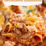 Creamy Chicken Enchilada Casserole