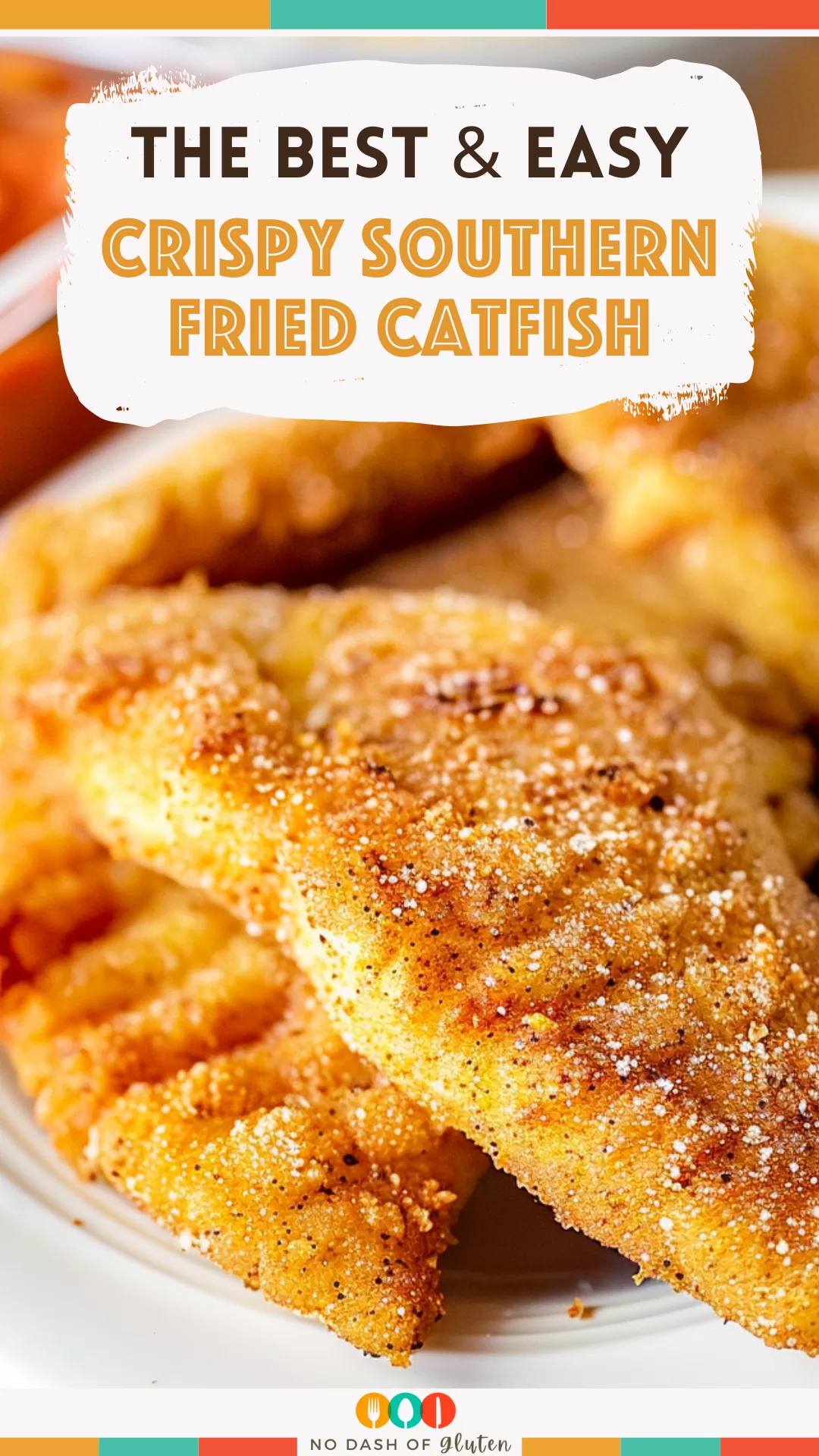 Crispy Southern Fried Catfish