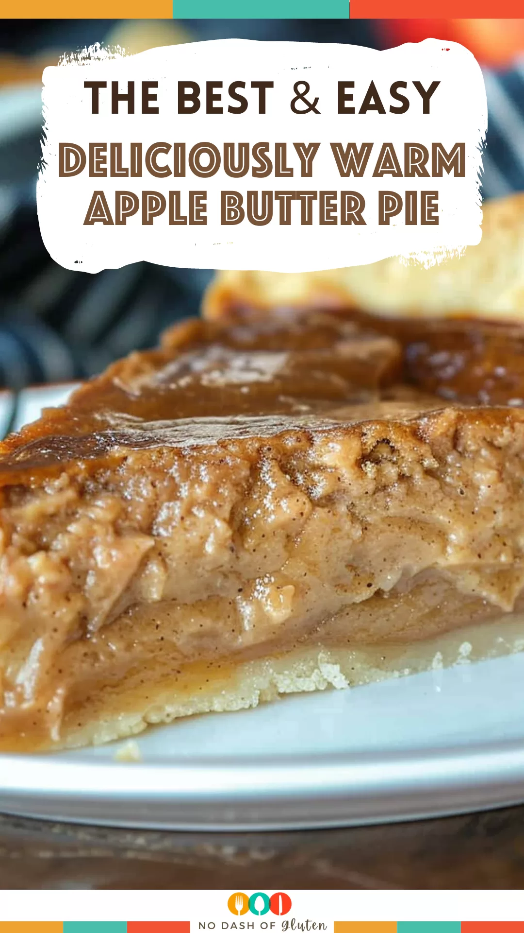 Deliciously Warm Apple Butter Pie