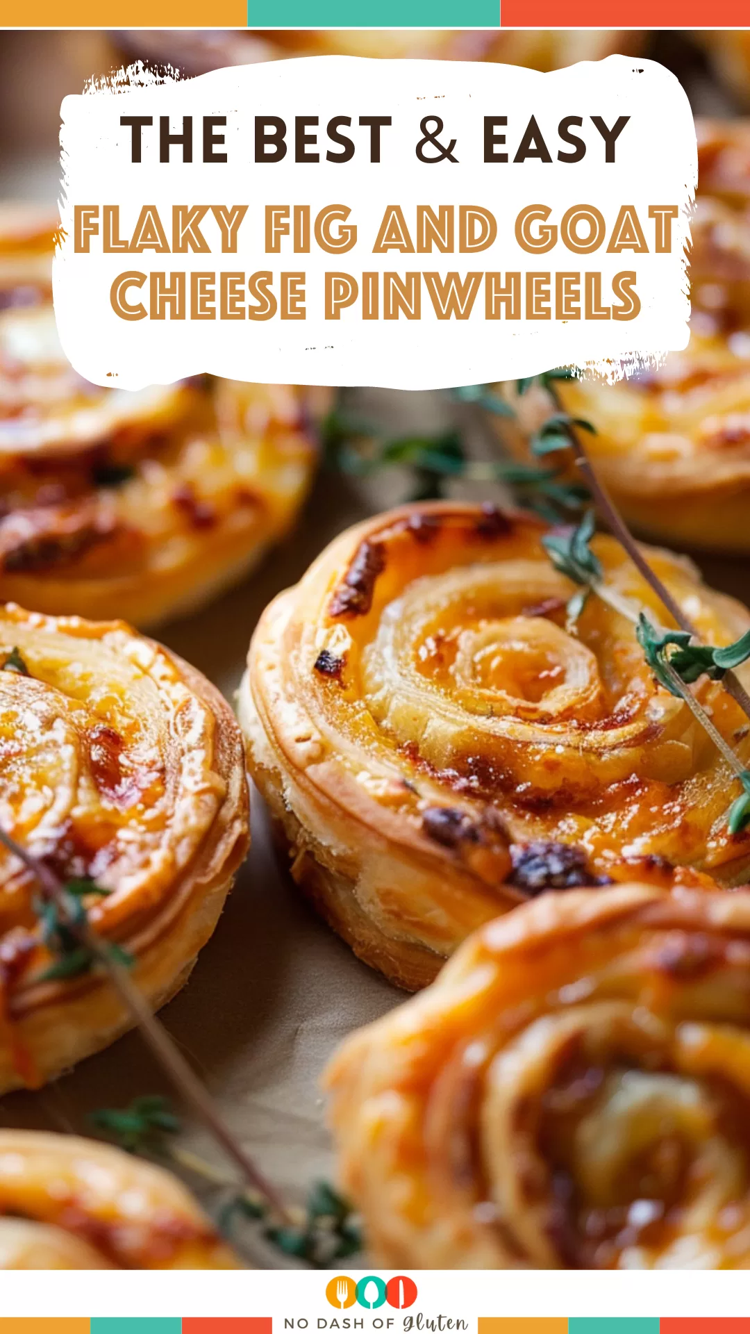 Flaky Fig and Goat Cheese Pinwheels