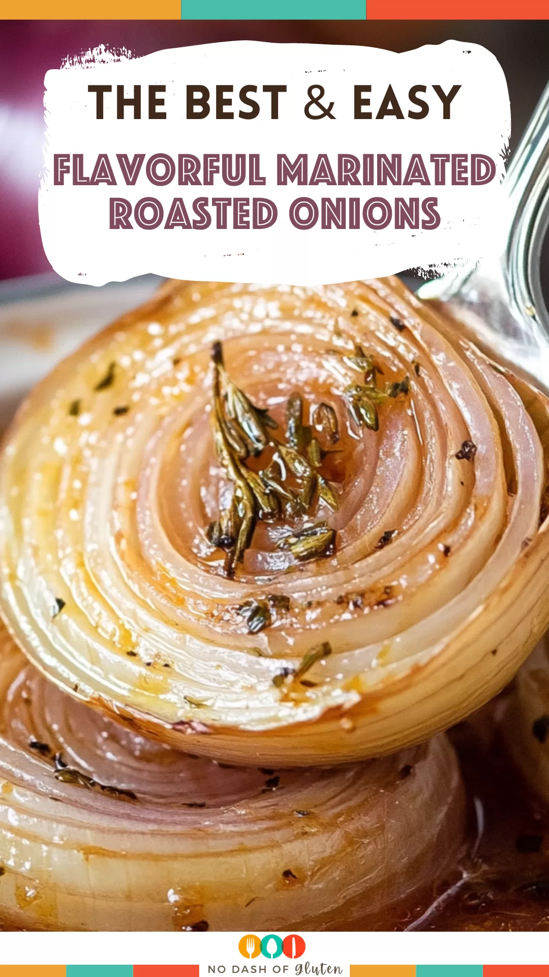 Flavorful Marinated Roasted Onions