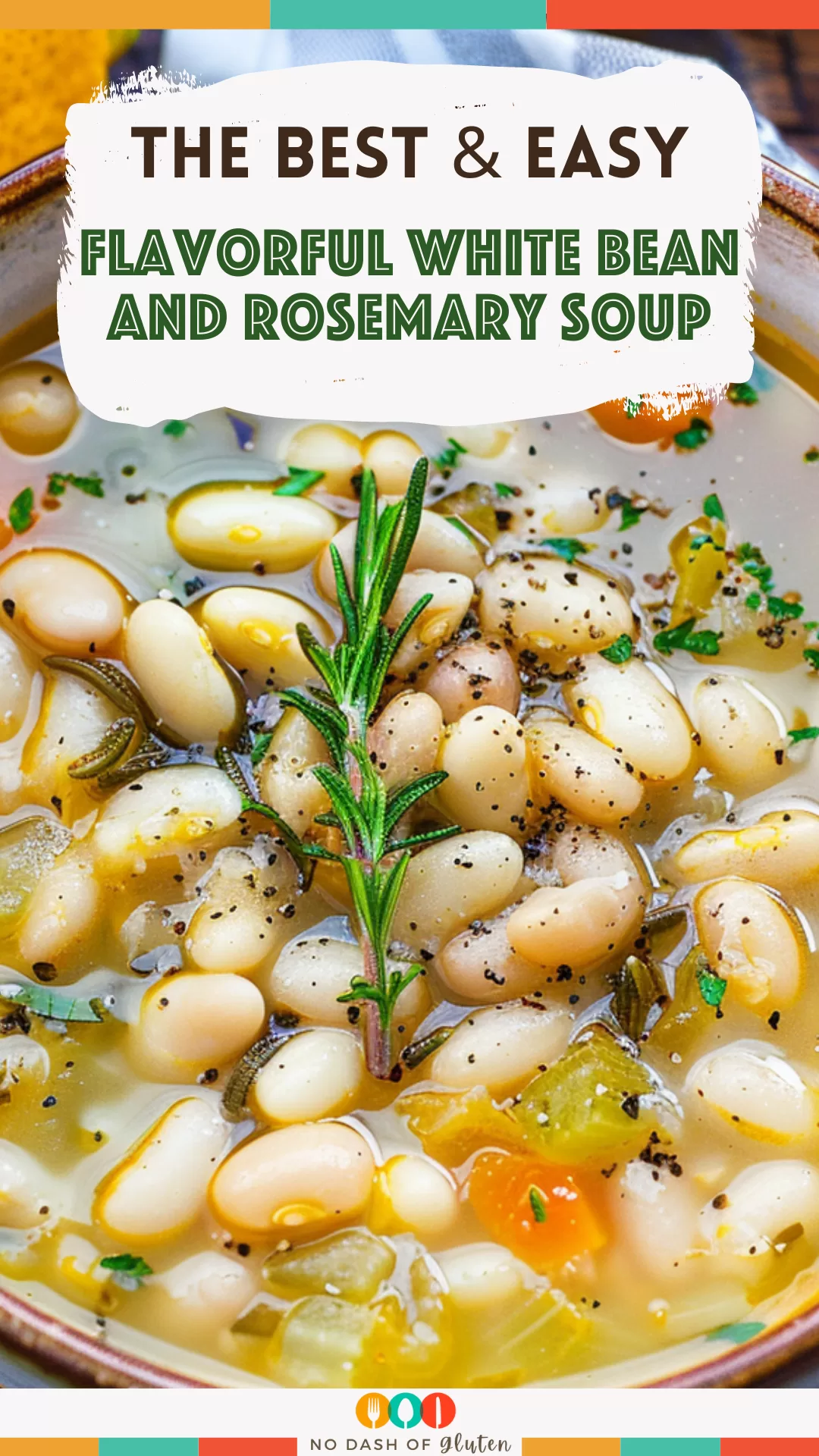 Flavorful White Bean and Rosemary Soup