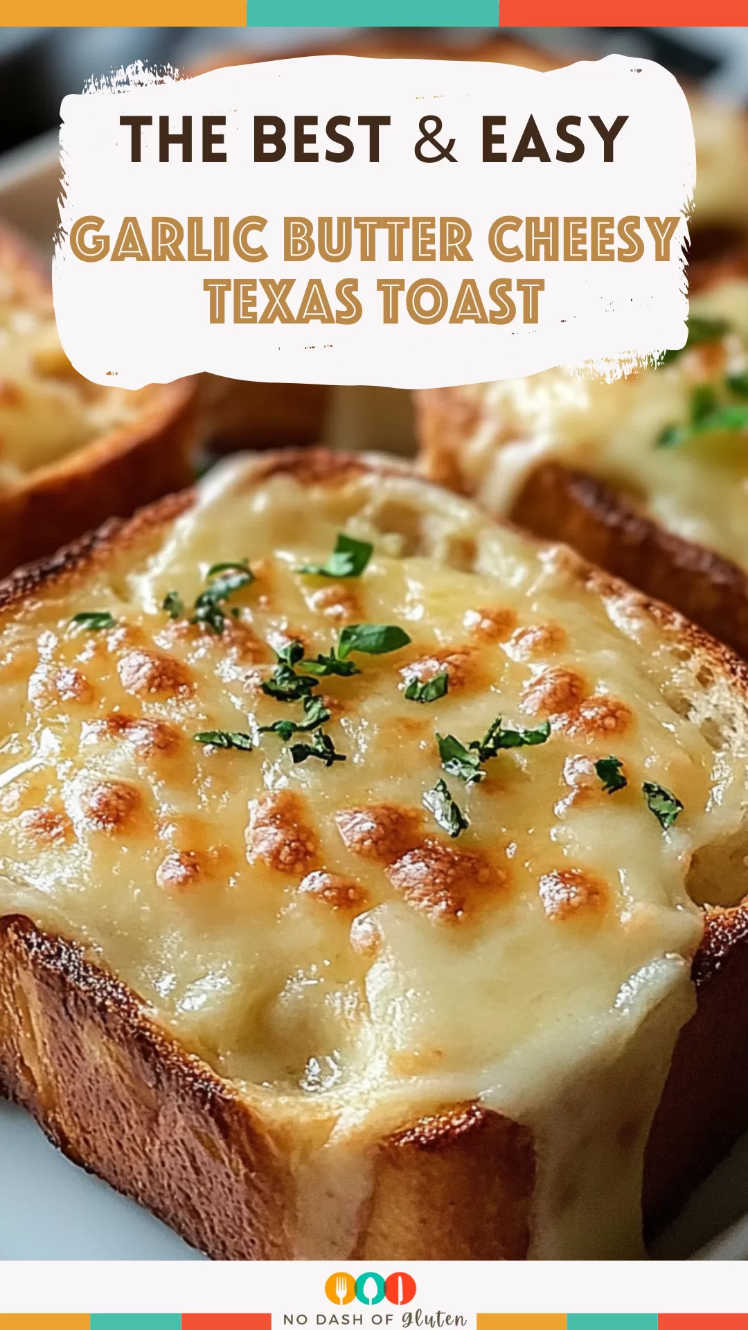 Garlic Butter Cheesy Texas Toast