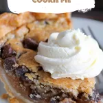 Gooey Chocolate Chip Cookie Pie