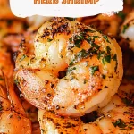 Grilled Garlic and Herb Shrimp