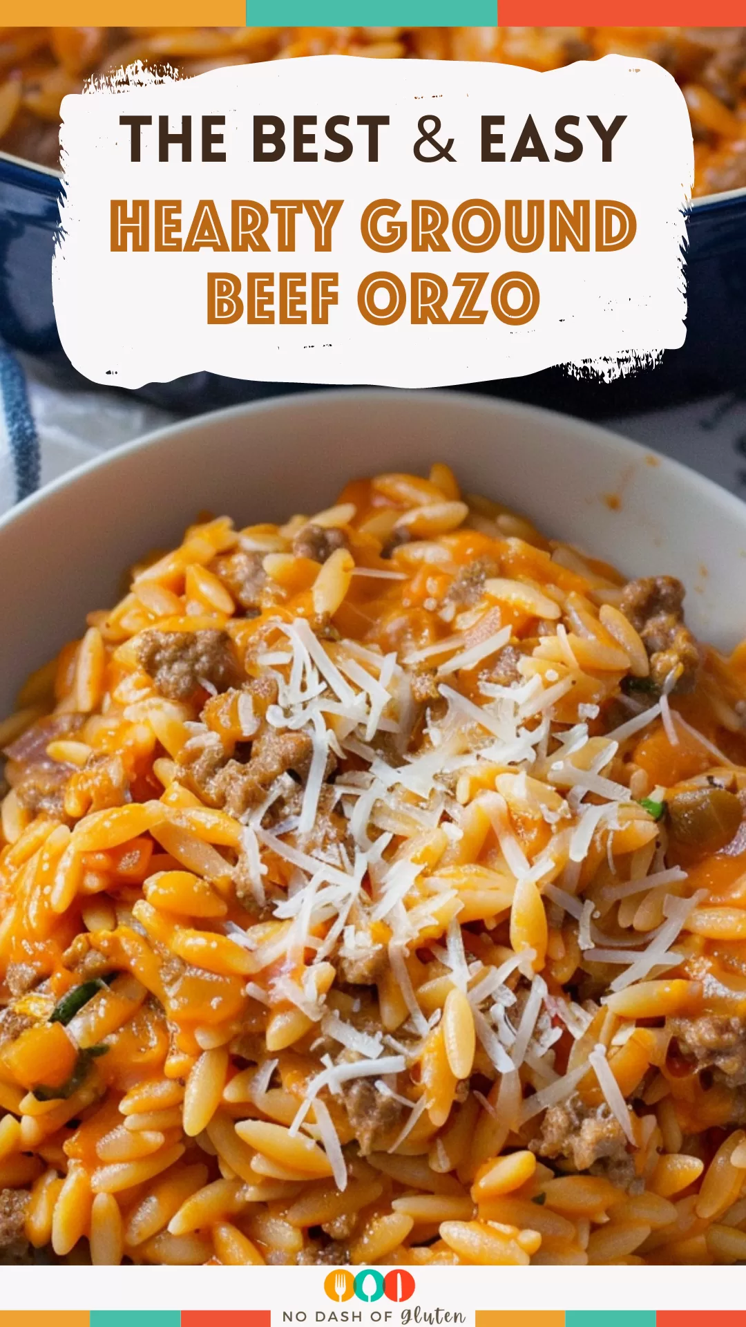 Hearty Ground Beef Orzo