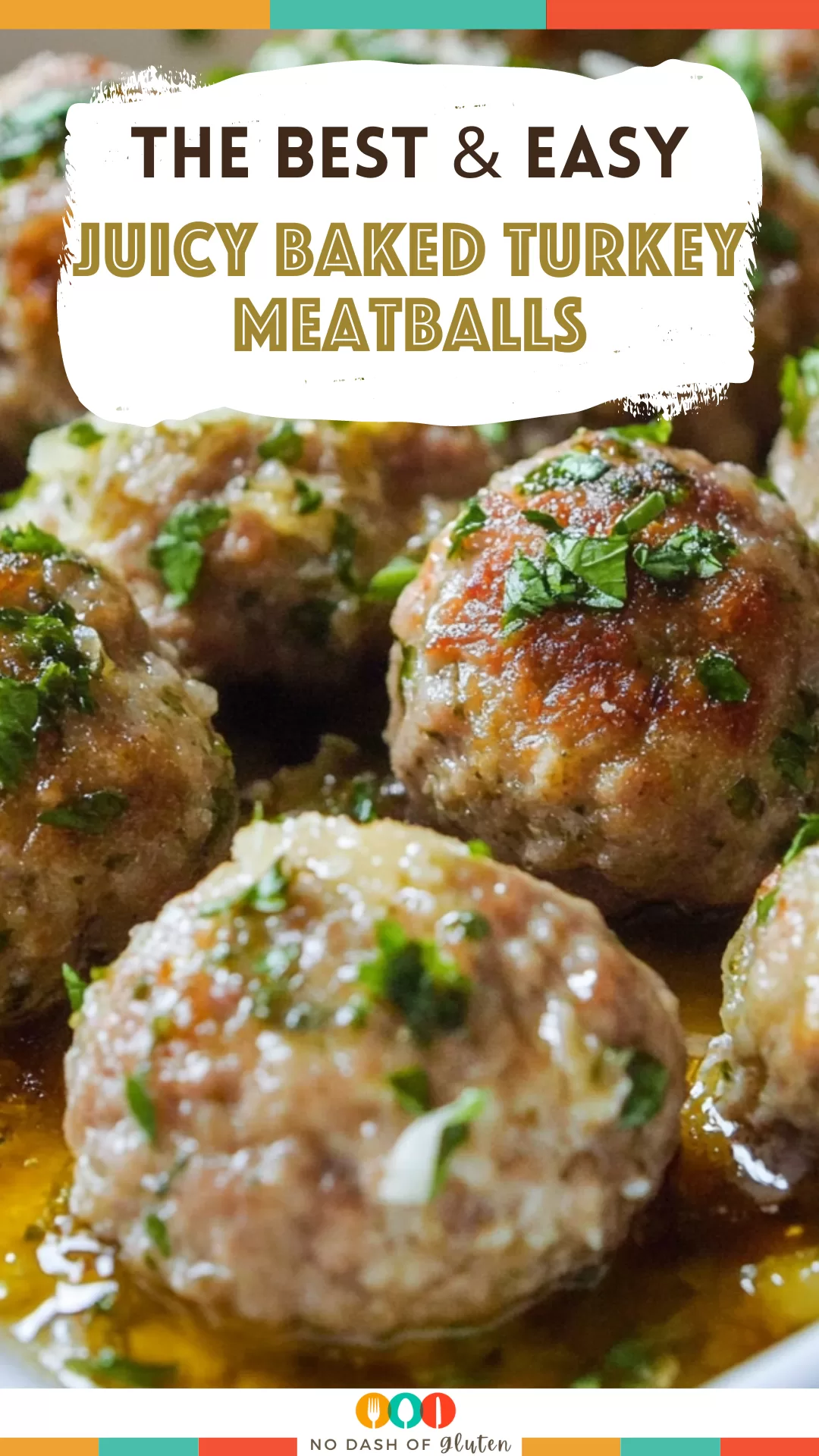 Juicy Baked Turkey Meatballs