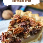 Loaded Texas Trash Pie