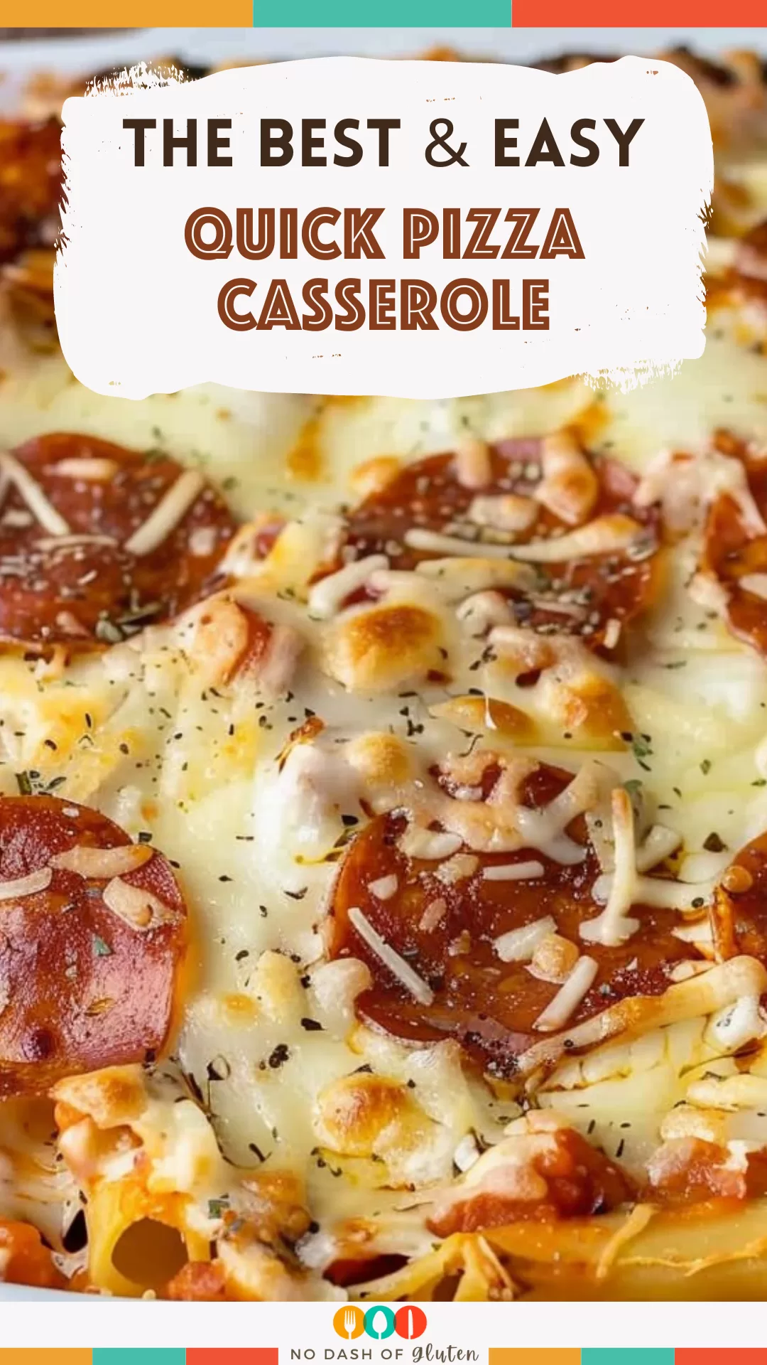 Quick Pizza Casserole